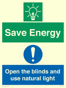 Save Energy open the blinds and use natural light
